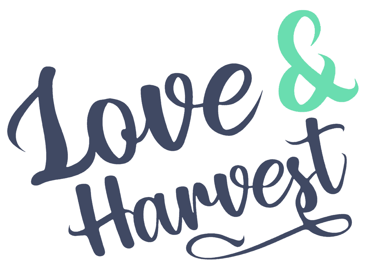 Love & Harvest